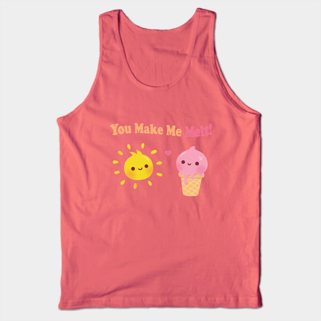 Cute Ice Cream and Sun You Make Me Melt Pun Tank Top by rustydoodle